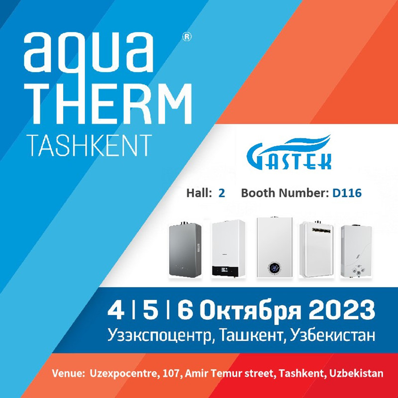 ZHONGSHAN GASTEK HOME APPLIANCE COMPANY LIMITED Taşkent Fuarı'nda Yenilikçi Gazlı Su Isıtıcıları ve Kazanlarını Sergileyecek
